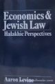 102740 Economics and Jewish law (The Library of Jewish law and ethics)